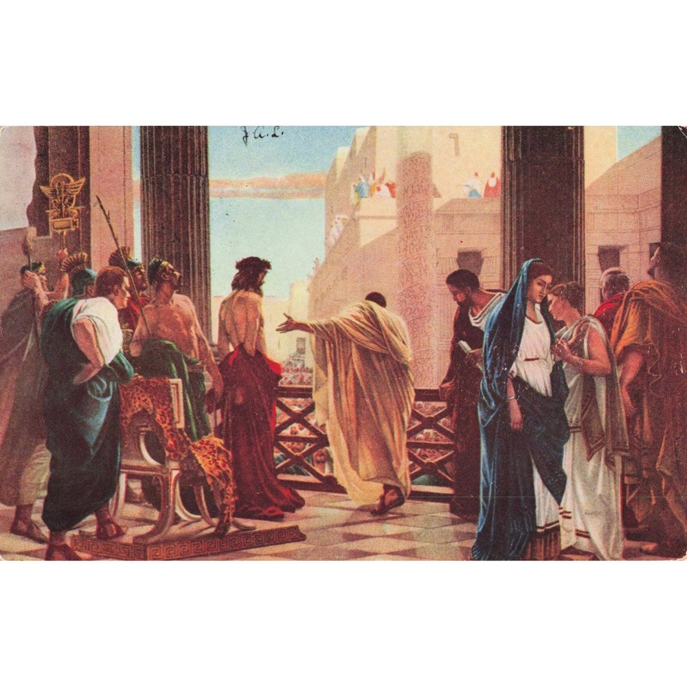 Ecce Homo Antonio Ciseri Jesus Christ Pontius Pilate Art Postcard 1907 Posted - Picture 1 of 2